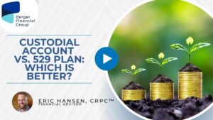 Custodial Account vs. 529 Plan: Which Is Better?