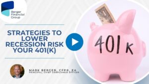 Strategies to Lower Recession Risk Your 401(k)