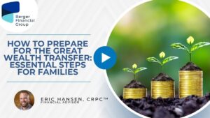 How to Prepare for the Great Wealth Transfer: Essential Steps for Families