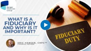 What Is a Fiduciary and Why Is it Important?