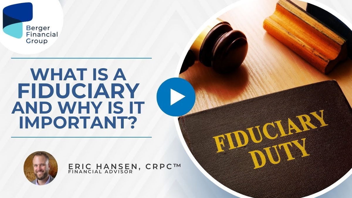 What Is a Fiduciary and Why Is it Important?