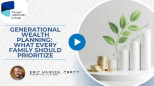 Generational Wealth Planning: What Every Family Should Prioritize
