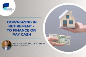 Downsizing_ Don't Raid Your Retirement Accounts to Close the Gap. Thumbnail