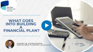 What Goes into Building a Financial Plan