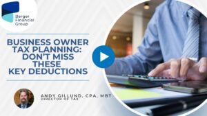 Business Owner Tax Planning: Don’t Miss These Key Deductions