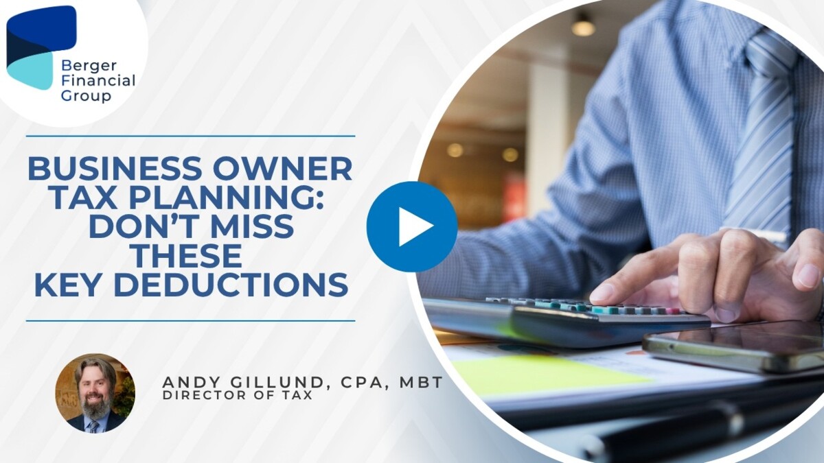 Business Owner Tax Planning: Don’t Miss These Key Deductions
